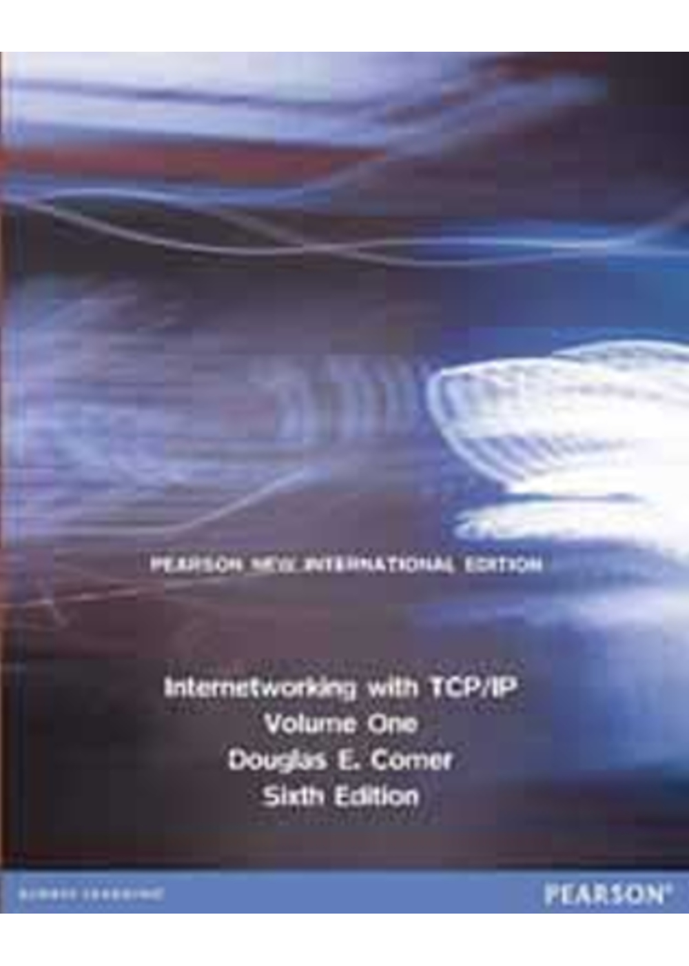 INTERNETWORKING WITH TCP/IP VOLUME ONE 6/E (PNIE) 