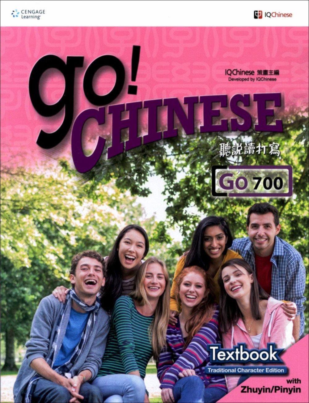Go! Chinese Go700 Textbook (Traditional Character Edition with Zhuyin/Pinyin)