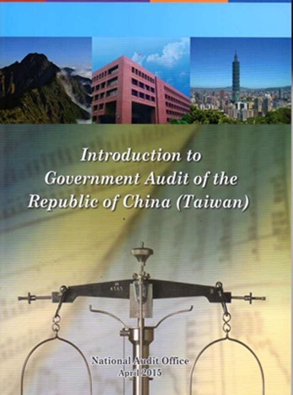 Introduction to the Government Audit of the Republic of China (Taiwan)