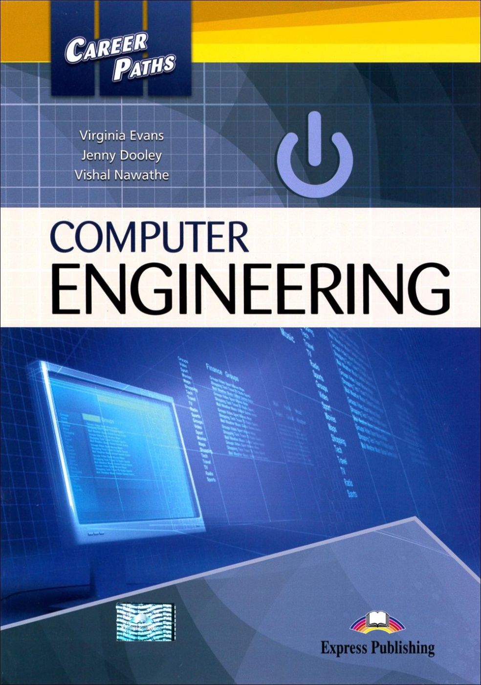 Career Paths:Computer Engineering Student’s Book with Cross-Platform Application