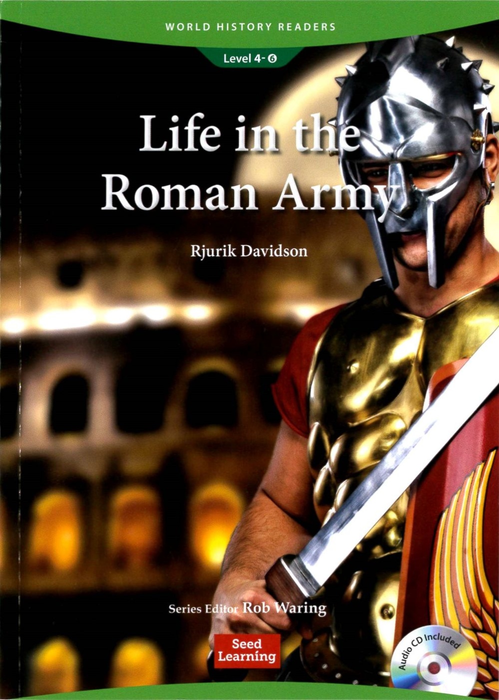 World History Readers (4) Life in the Roman Army with Audio CD/1片
