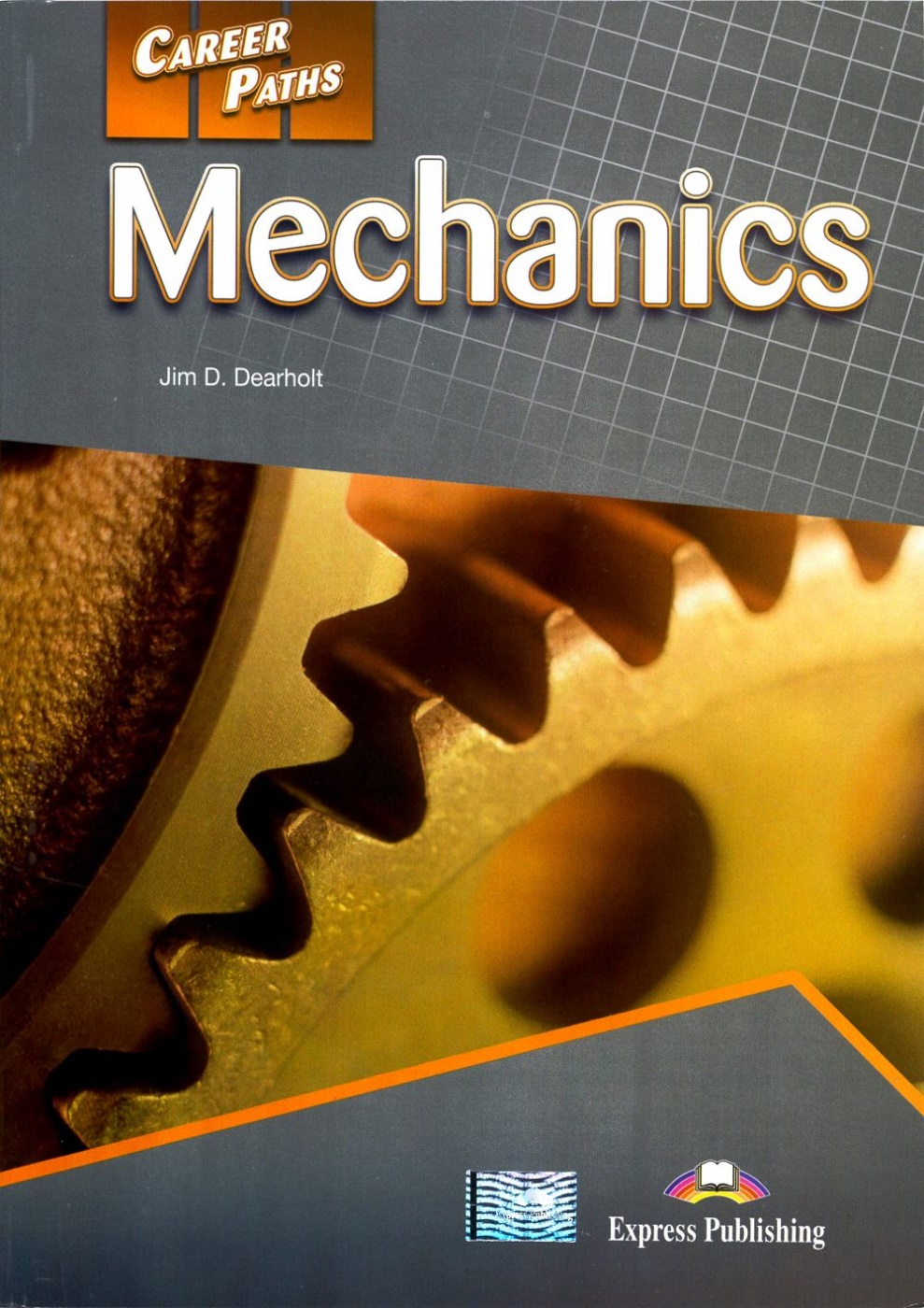 Career Paths:Mechanics Student’s Book with Cross-Platform Application 