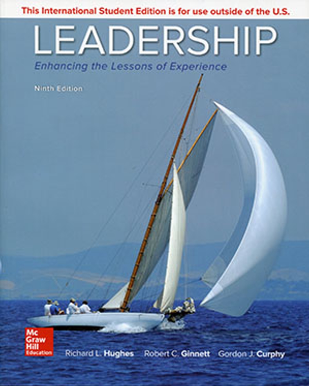 Leadership: Enhancing the Lessons of Experience（9版）