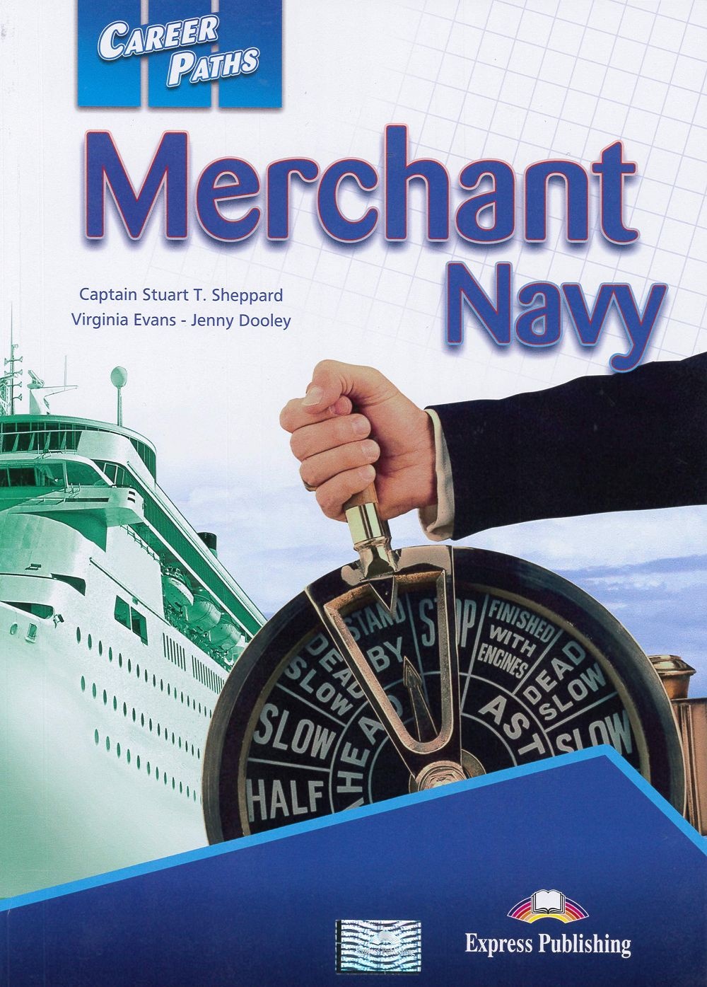 Career Paths：Merchant Navy Student’s Book with Digibooks App