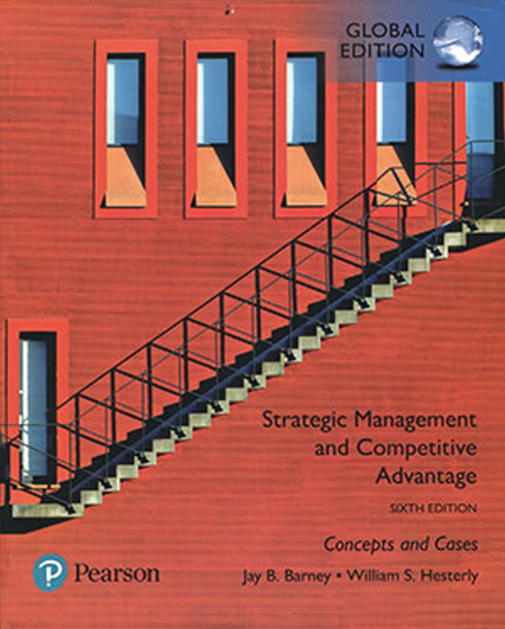 Strategic Management and Competitive Advantage: Concepts and Cases （GE）（六版）