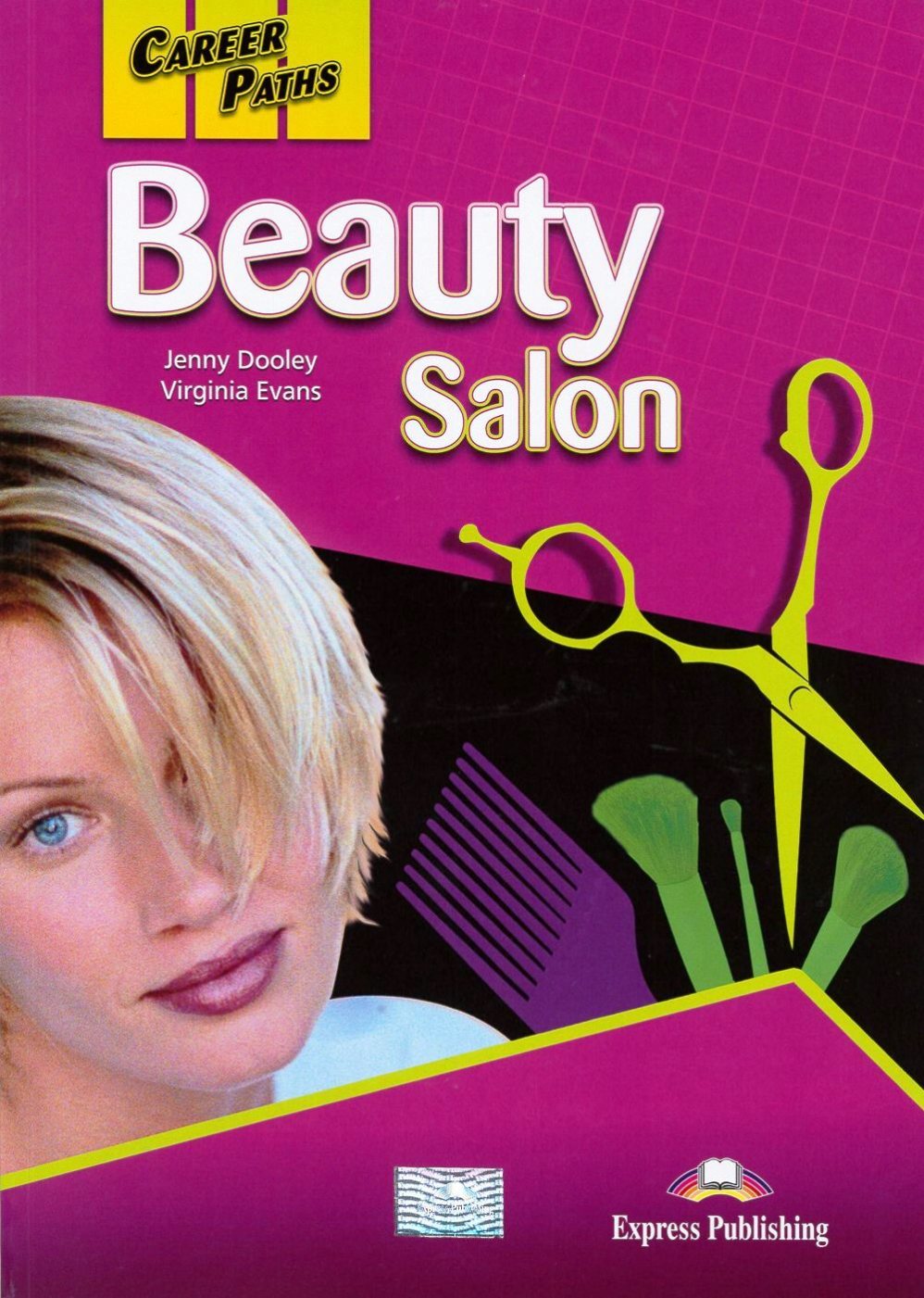 Career Paths: Beauty Salon Student’s Book with Digibooks App