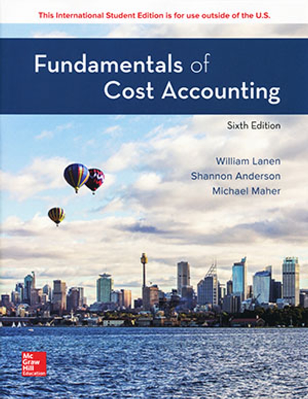 Fundamentals of Cost Accounting(6版)