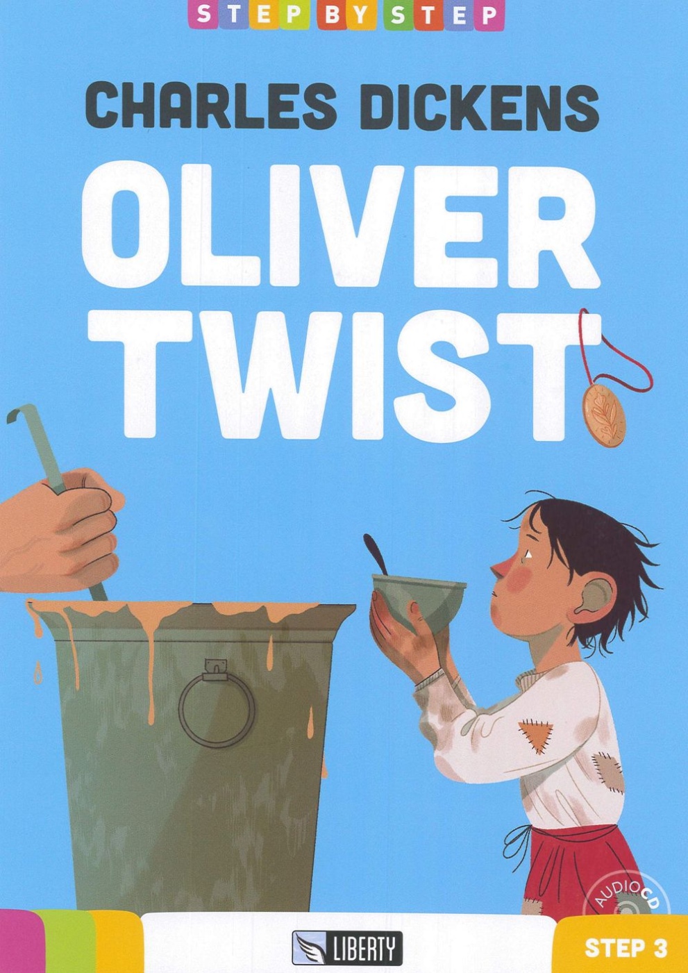 Eli Liberty Readers (Step 3): Oliver Twist + Audio CD