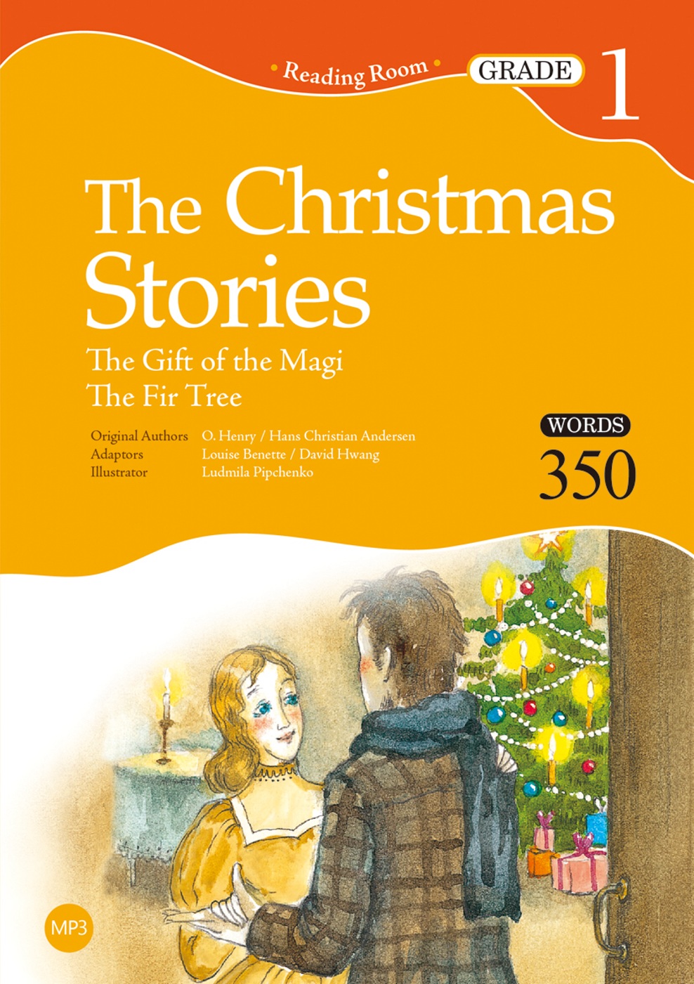 The Christmas Stories：The Gift of the Magi, The Fir Tree【Grade 1】（25K經典文學改寫讀本+1MP3）