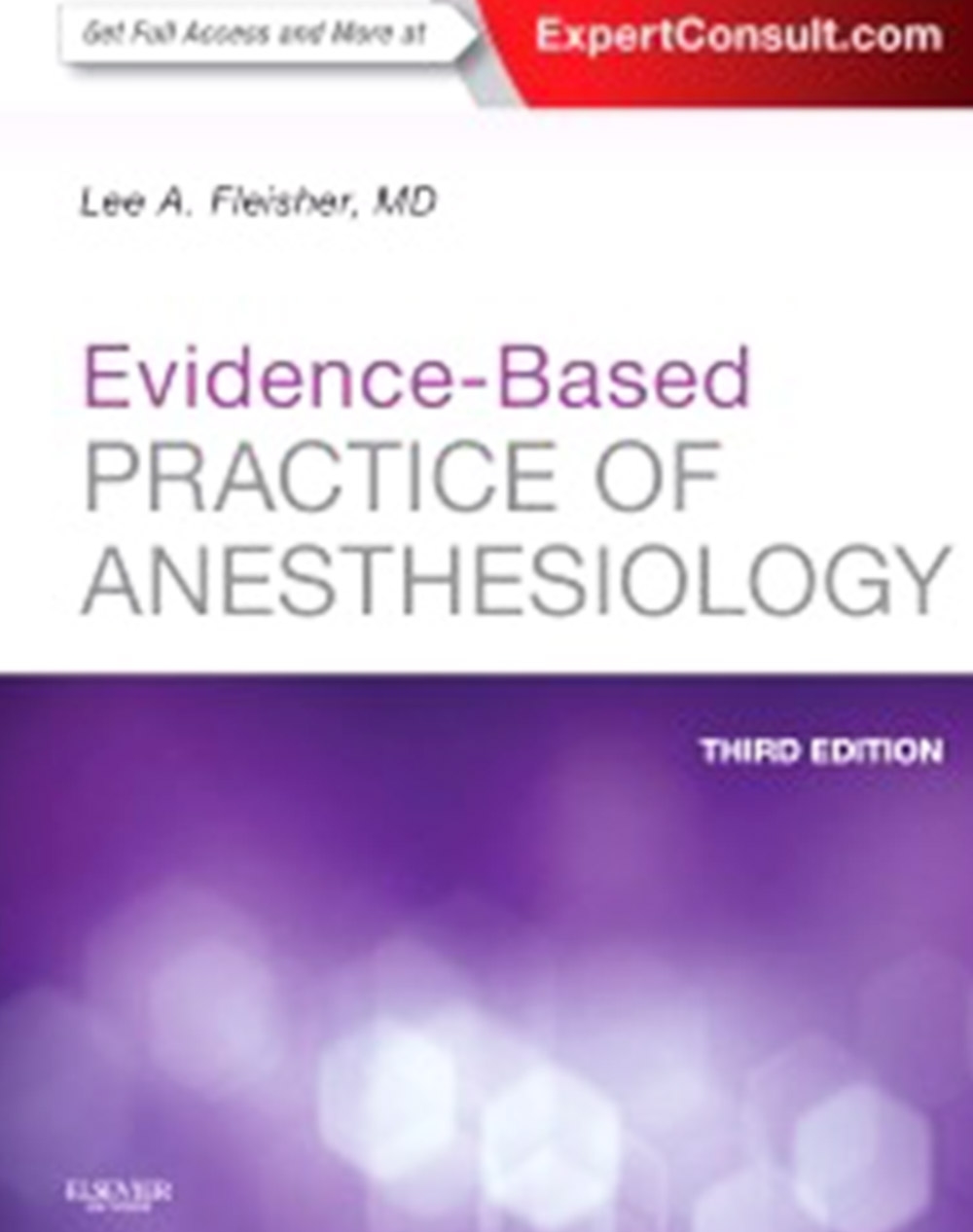 Evidence-Based Practice of Anesthesiology 3/e