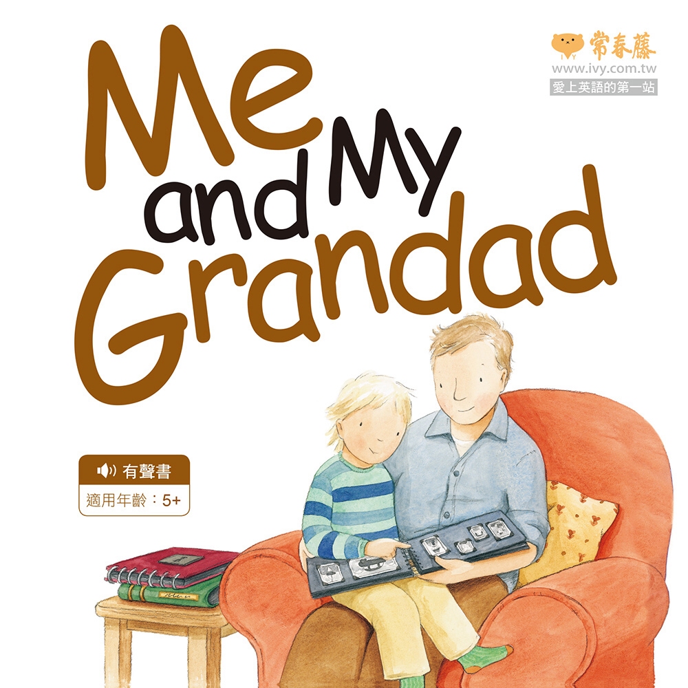 Me and My Grandad+1MP3 (中英雙語繪本)