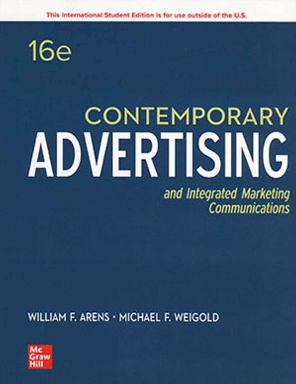 Contemporary Advertising and Integrated Marketing Communications (16版)