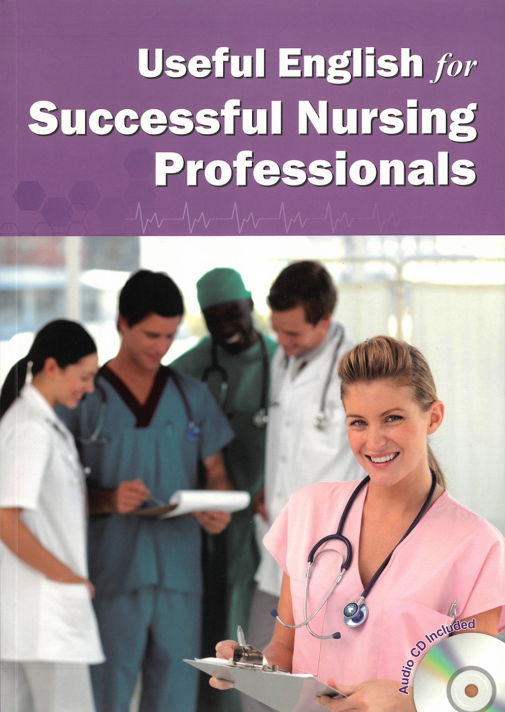 Useful English for Successful Nursing Professionals