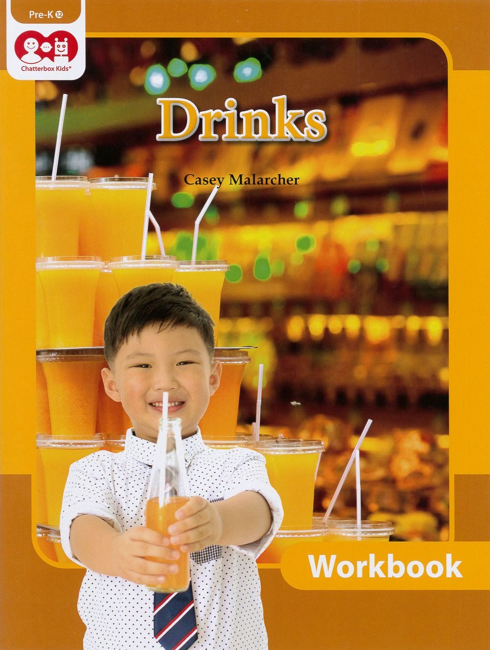 Chatterbox Kids Pre-K 12: Drinks (WorkBook)