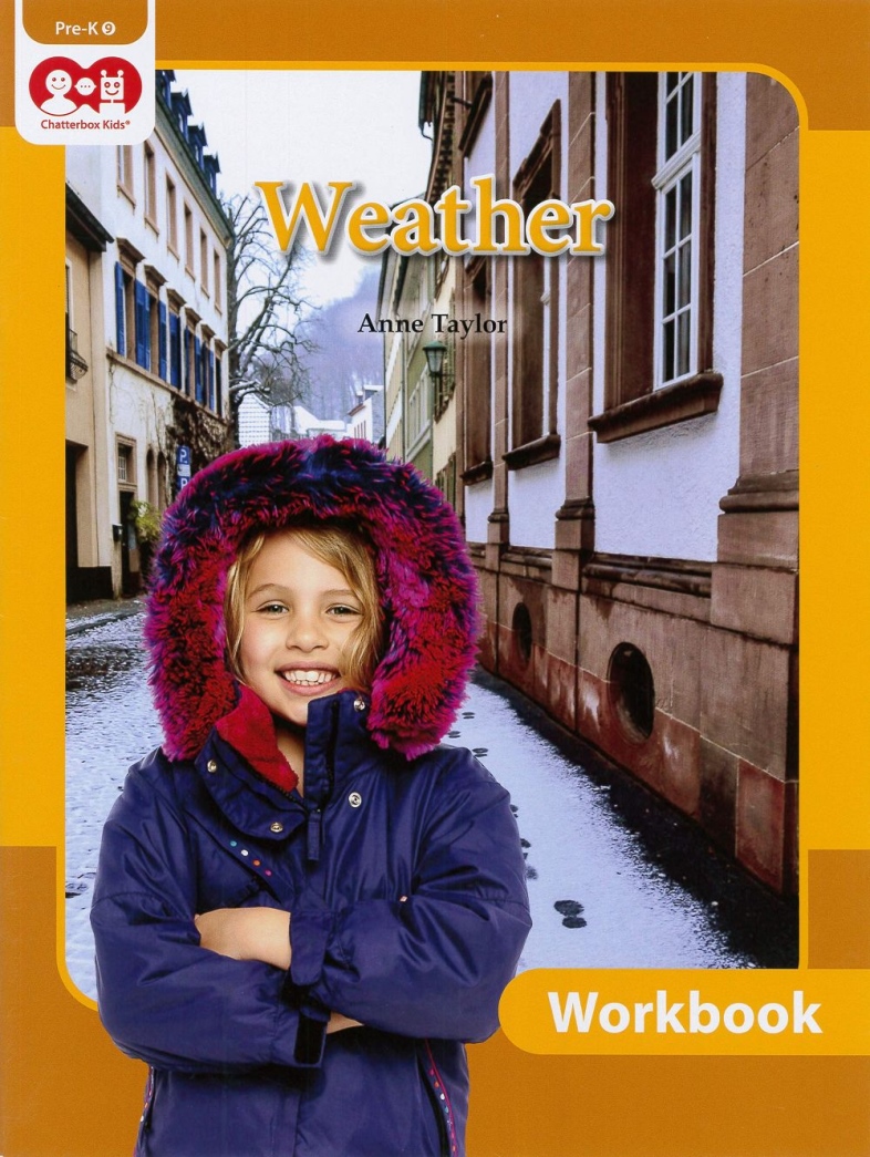Chatterbox Kids Pre-K 9: Weather (WorkBook)