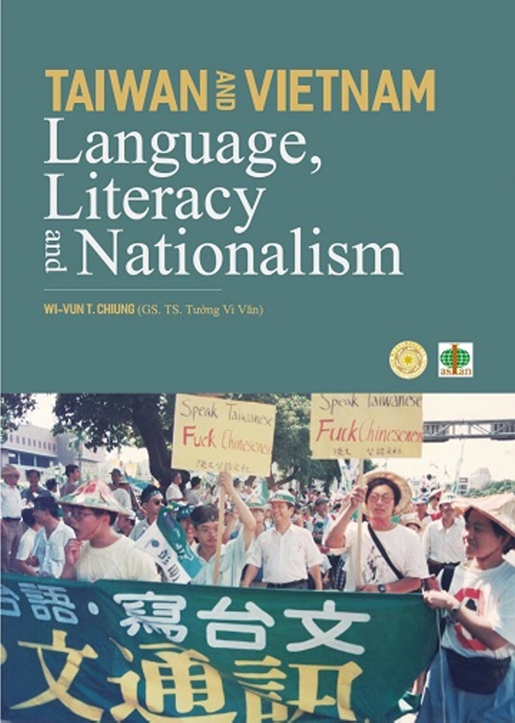 《Taiwan and Vietnam：language，literacy and nationalism》