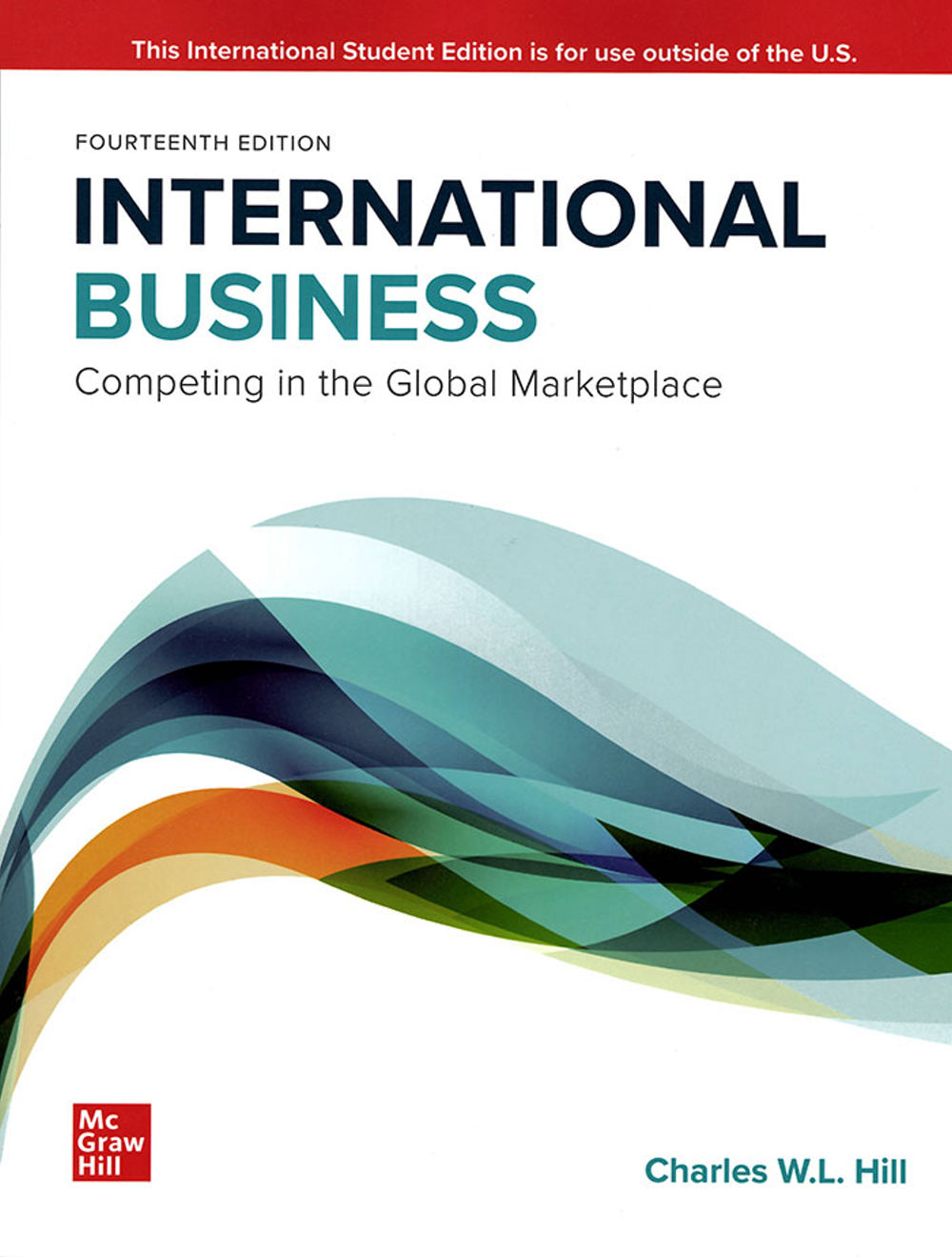 International Business：Competing in the Global Marketplace (ISE)(14版)