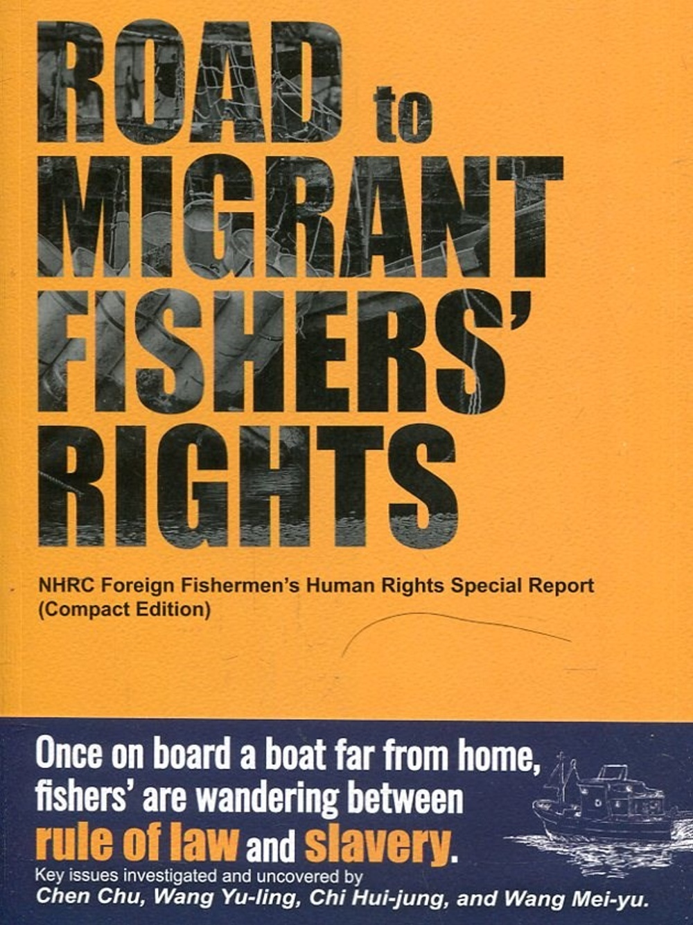 Road to Migrant Fishers’ Rights(海上人權路英文版)