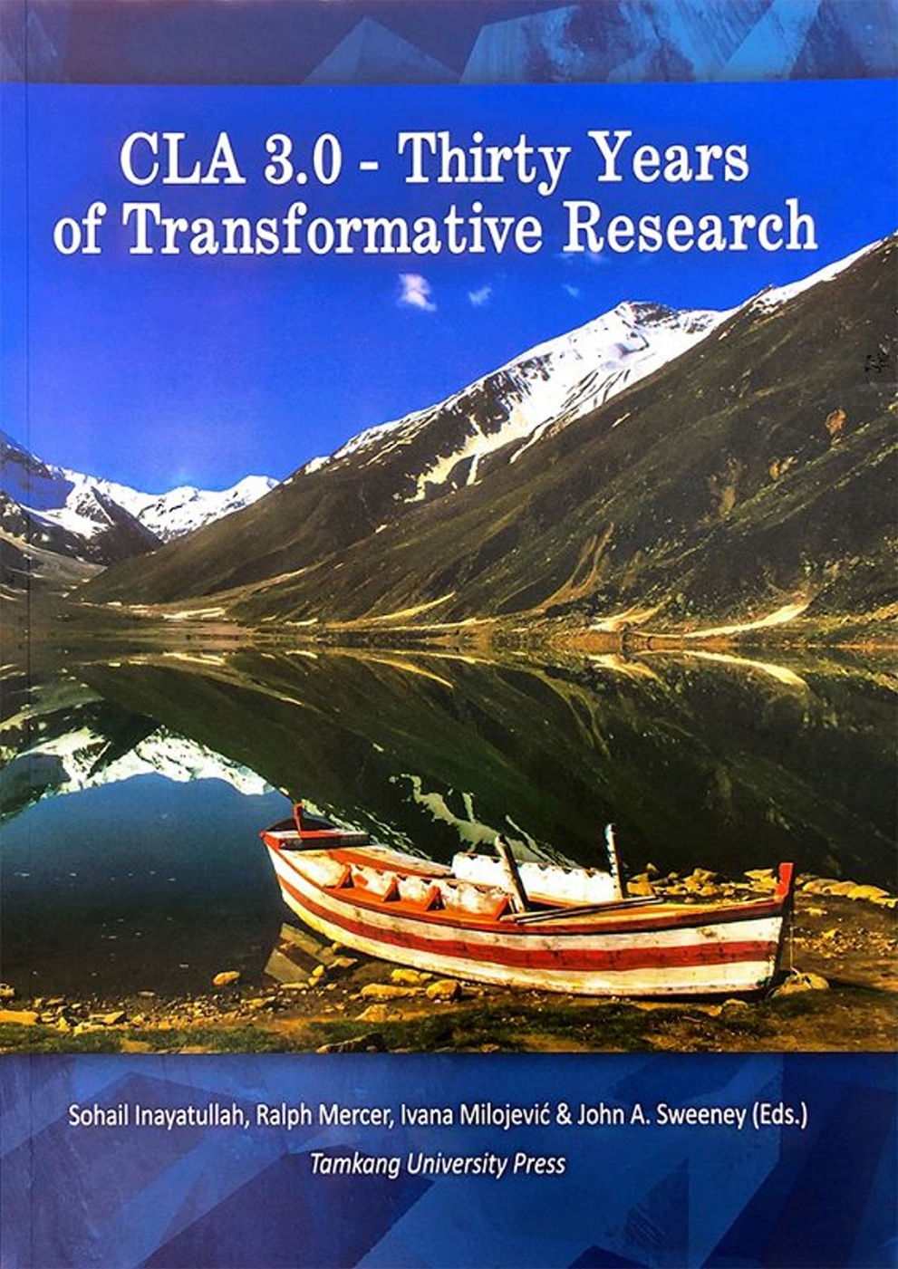 CLA 3.0-THIRTY YEARS OF TRANSFORMATIVE RESEARCH