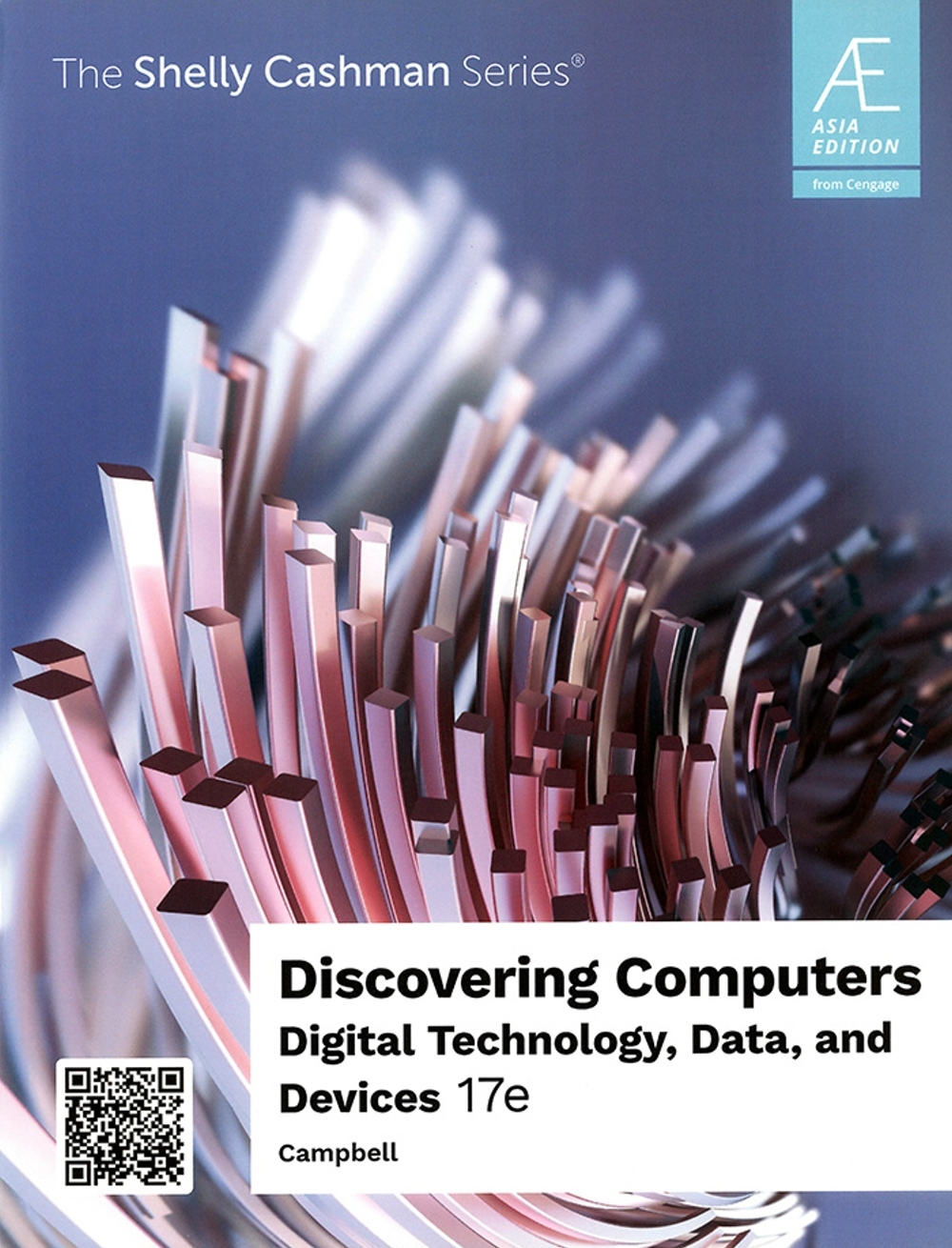 Discovering Computers: Digital Technology, Data, and Devices (Asia Edition)(17版)