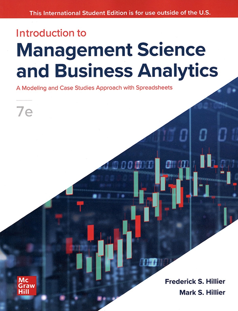 Introduction to Management Science and Business Analytics: A Modeling and Case Studies Approach with Spreadsheets(7版)