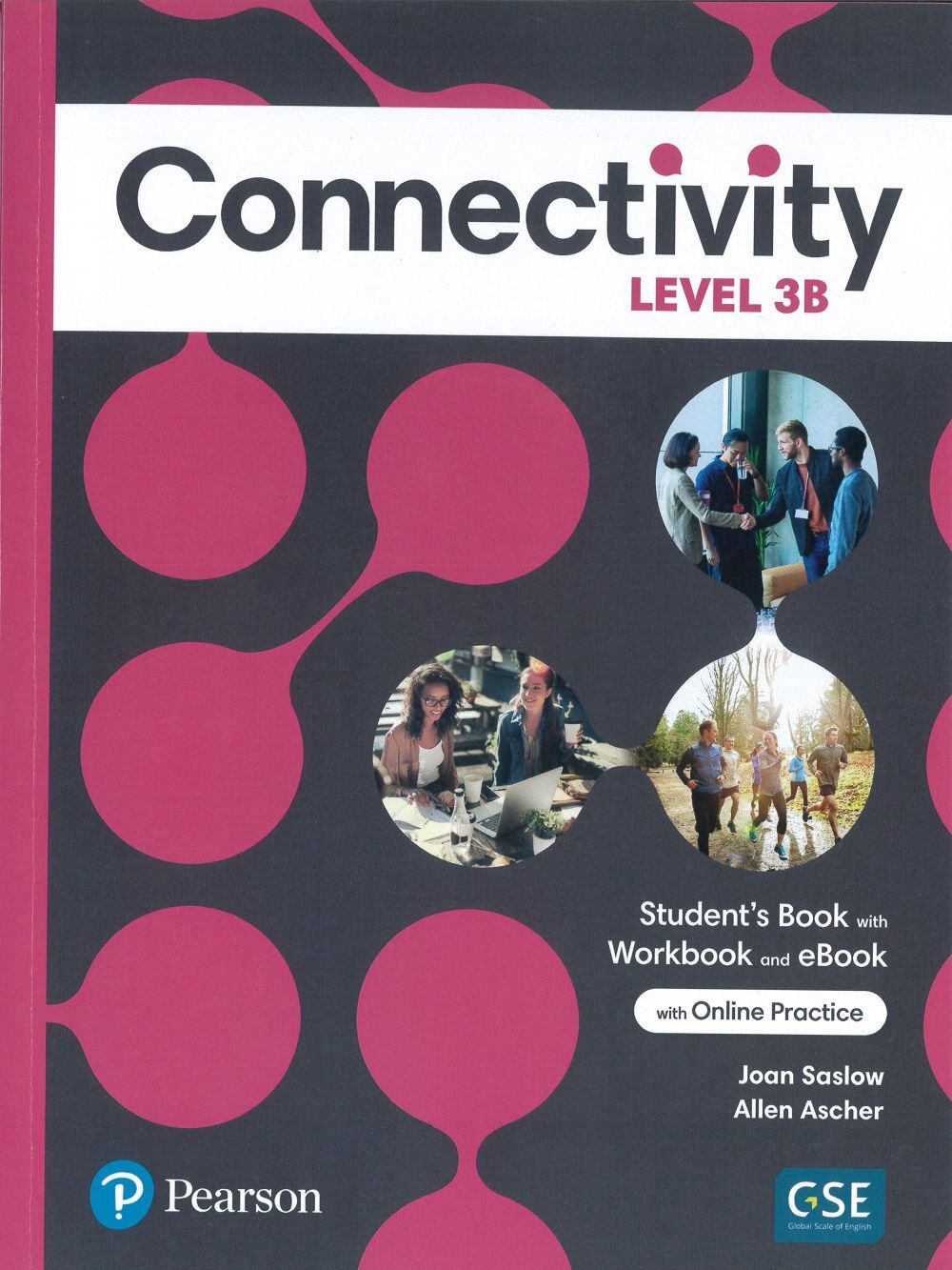 Connectivity (3B) Student’s Book with Workbook and eBook with Online Practice