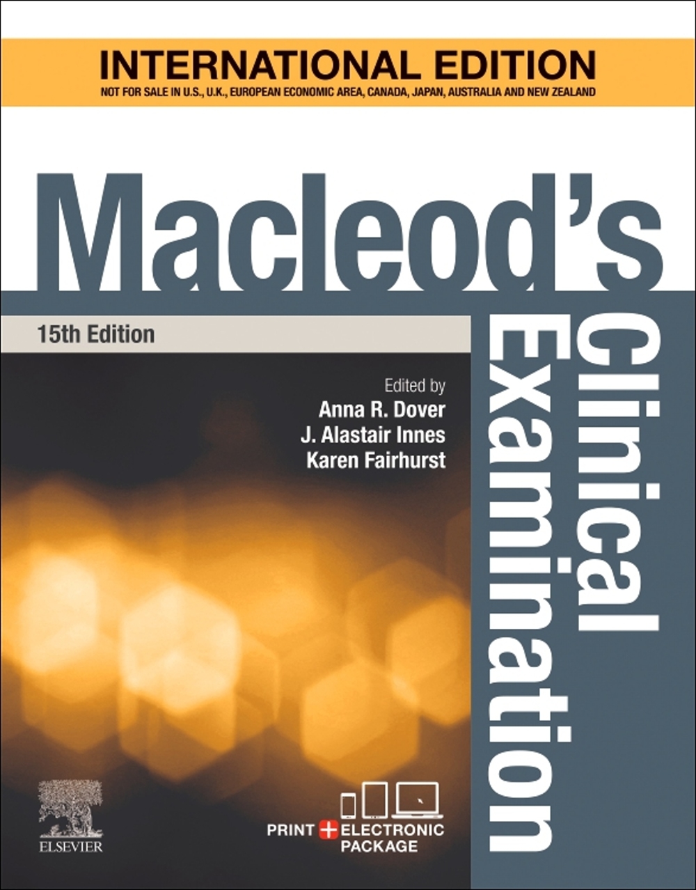 Macleod’s Clinical Examination International Edition International Edition,15E