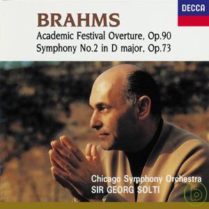 Brahms: Academic Festival Overture, Op.90, Symphony No.2 in D major, Op.73