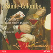 Les Voix Humaines / Sainte-Colombe: Works for Two Bass Viols Vol.2