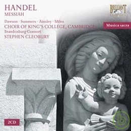 The Choir of King’s College Cambridge, Stephen Cleobury / Handel: Messiah (complete)