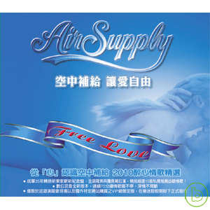 Air Supply / Free Love