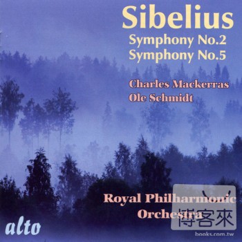 Sir Charles Mackerras, Ole Schmidt & Royal Philharmonic Orchestra / Sibelius: Symphony No.2 & No.5