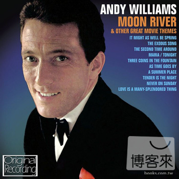 Andy Williams  / Andy Williams: Moon River & Other Great Movie Themes
