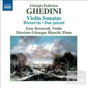 GHEDINI: Violin and Piano Music / Emy Bernecoli(violin), Massimo Giuseppe Bianchi(piano)