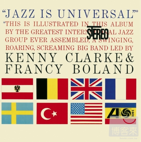 Kenny Clarke & Francy Boland / Jazz Is Universal