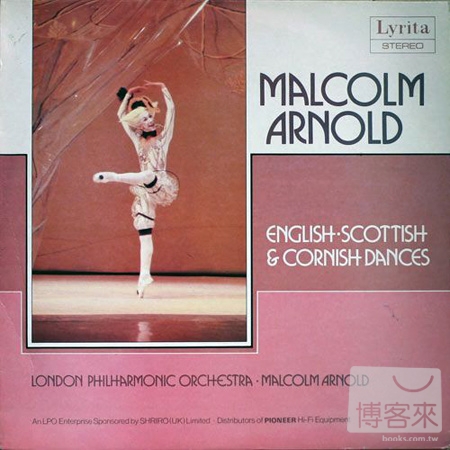 Malcolm Arnold: English Dances, Solitaire, Irish Dances, Scottish Dances & Cornish Dances (LP)(限台灣)