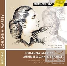 Mendelssohn und Brahms : Johanna Martzy Historic / Gunter Wand / Stuttgart Radio Symphony Orchestra