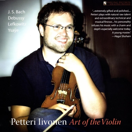Art Of The Violin / Petteri Iivonen (Violin), Kevin Fitz-Gearld (Piano) (180g LP)(限台灣)