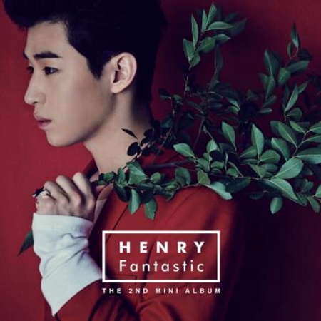 HENRY / 第二張迷你專輯「Fantastic」台壓版