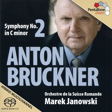 Bruckner: Symphony No.2 / Marek Janowski & Orchestre de la Suisse Romande (SACD)