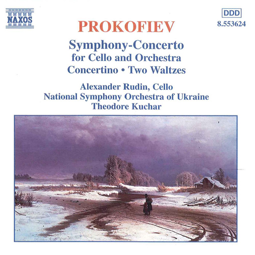 PROKOFIEV: Symphony-Concerto, Cello Concertino, Pushkin Waltzes / Rudin, Ukraine National Symphony Orchestra, Kuchar