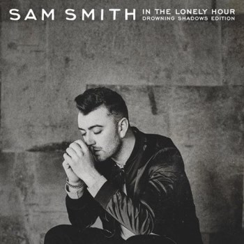 Sam Smith / In The Lonely Hour: Drowning Shadows Edition