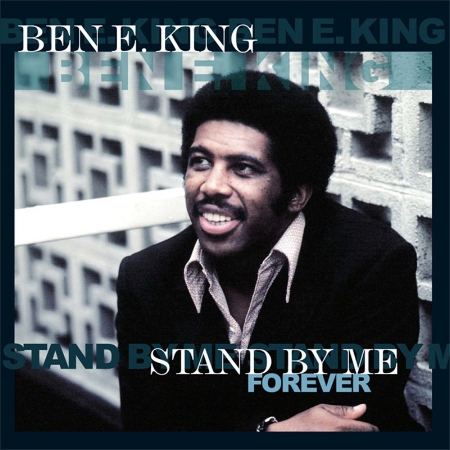 Ben E. King / Stand By Me...Forever (180g LP)(限台灣)