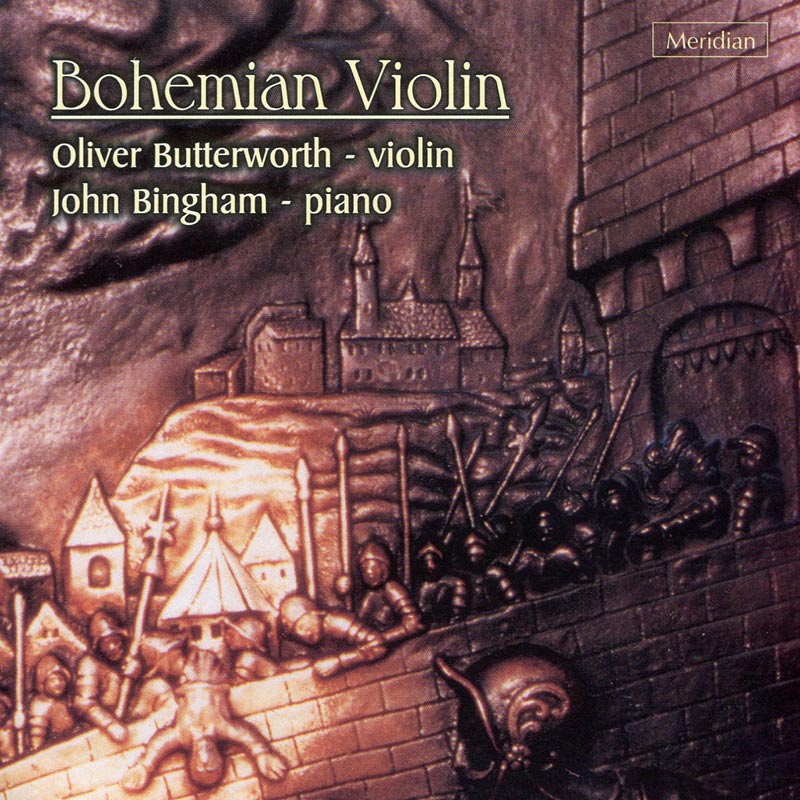 波希米亞之音：捷克小提琴音樂 / 奧立佛‧巴特沃斯 (CD)