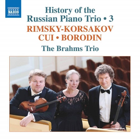 俄羅斯三重奏 - 雷姆斯基高沙可夫,鮑羅定,居伊,Vol.3 / 布拉姆斯三重奏