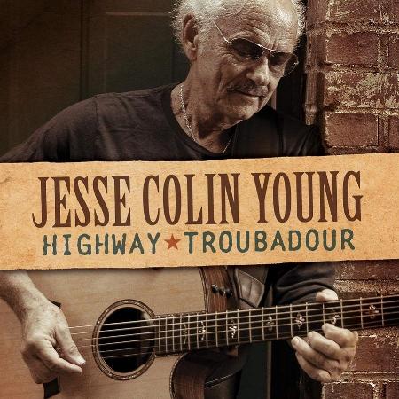 JESSE COLIN YOUNG / HIGHWAY TROUBADOUR