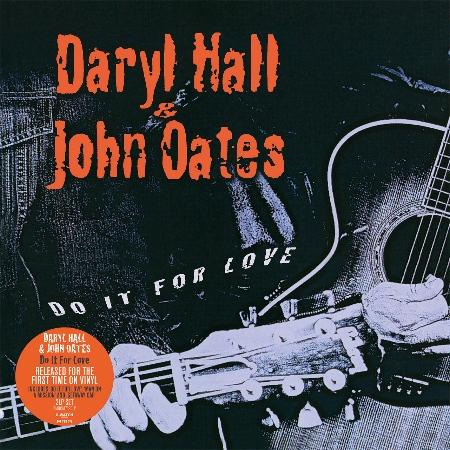 DARYL HALL & JOHN OATES / DO IT FOR LOVE (2LP)(限台灣)