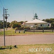 Hockey Dad / Dreamin’ (Gold Vinyl)(限台灣)