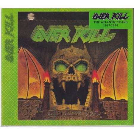 Overkill / The Years Of Decay