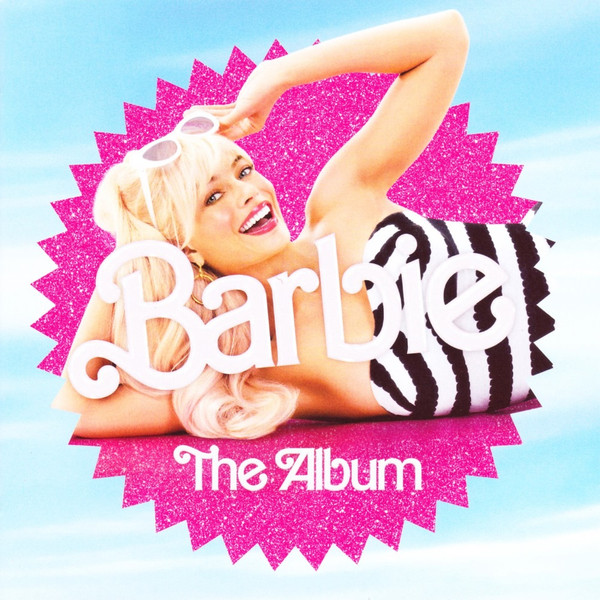 BARBIE THE ALBUM / BARBIE THE ALBUM (BEST WEEKEND EVER EDITION)